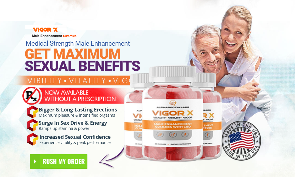 Vigor X Male Enhancement Gummies Get More Sexual Erection 4484